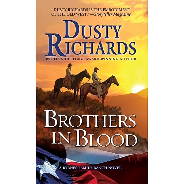 Brothers in Blood / A Byrnes Family Ranch Novel Bd.5, Dusty Richards
