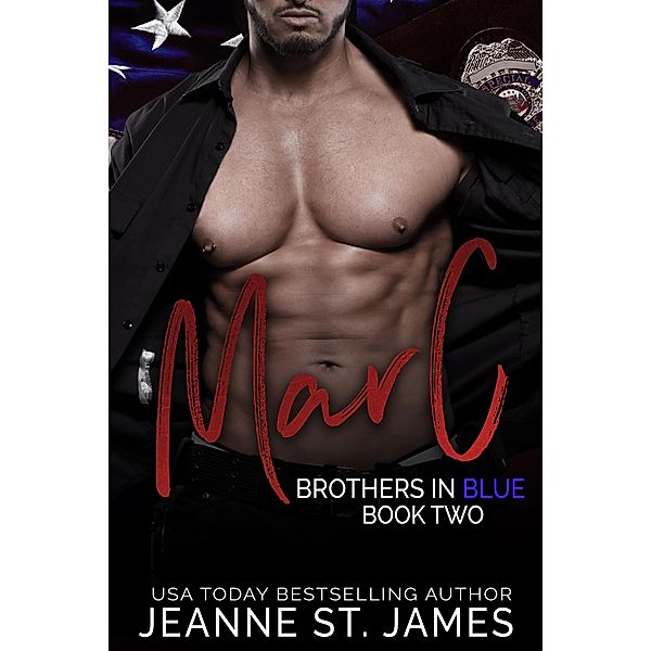 Brothers in Blue: Marc / Brothers in Blue Bd.2, Jeanne St. James