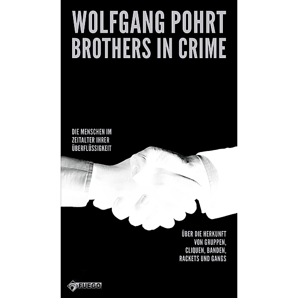 Brothers in Crime, Wolfgang Pohrt