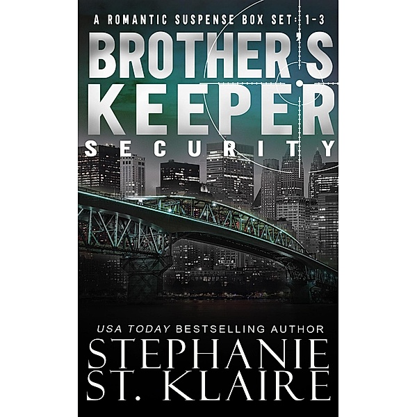 Brother's Keeper Box Set: Books 1-3 / Brother's Keeper, Stephanie St. Klaire