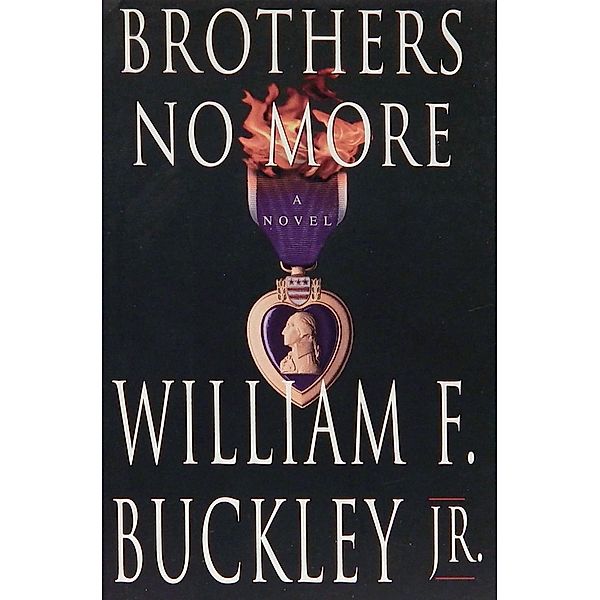 Brothers No More, William F. Buckley