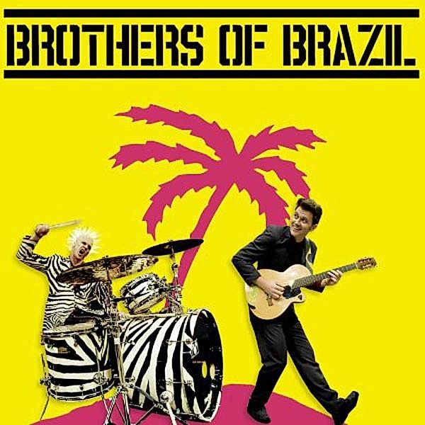 Brothers Of Brazil, Brothers Of Brazil