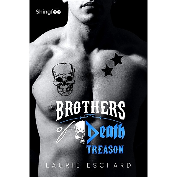 Brothers of Death - Treason, Laurie Eschard