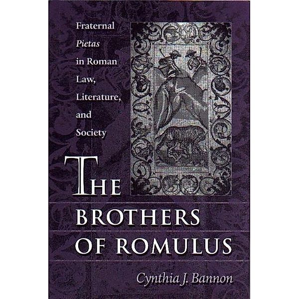 Brothers of Romulus, Cynthia J. Bannon