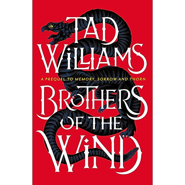 Brothers of the Wind, Tad Williams