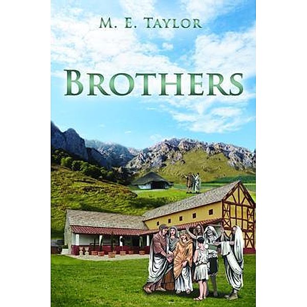 Brothers / PageTurner Press and Media, M. E. Taylor