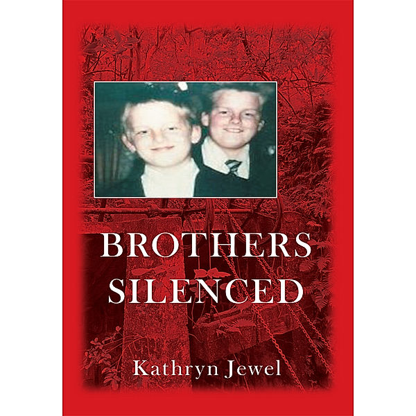 Brothers Silenced, Kathryn Jewel