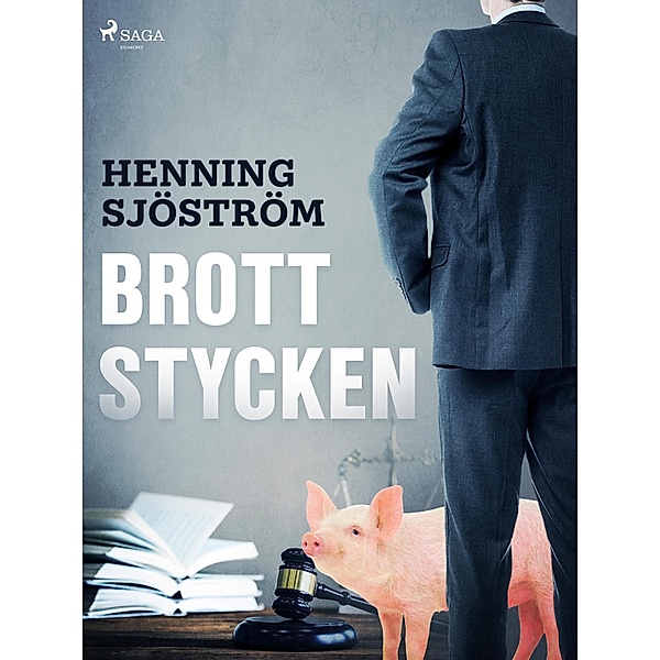 Brottstycken, Henning Sjöström