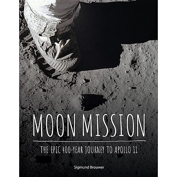 Brouwer, S: Moon Mission, Sigmund Brouwer