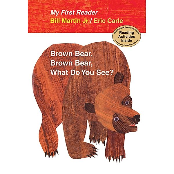 Brown Bear, Brown Bear- Waht Do You See?, Bill Martin