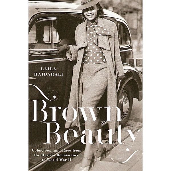 Brown Beauty, Laila Haidarali