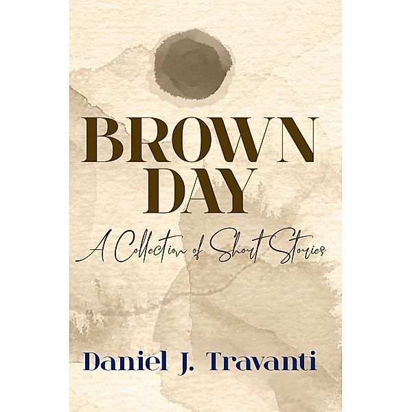 Brown Day, Daniel J. Travanti