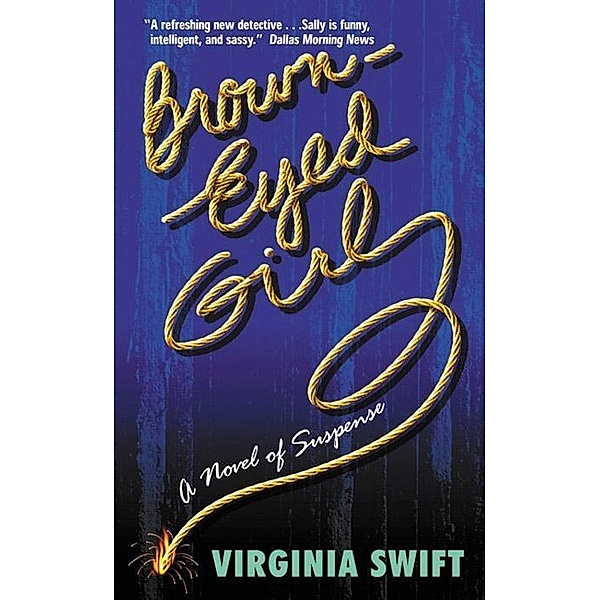 Brown-Eyed Girl, Virginia Swift