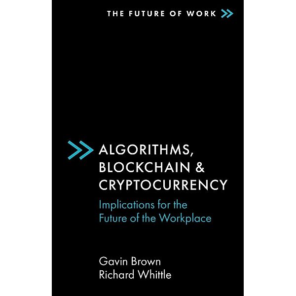 Brown, G: Algorithms, Blockchain & Cryptocurrency, Gavin Brown, Richard Whittle
