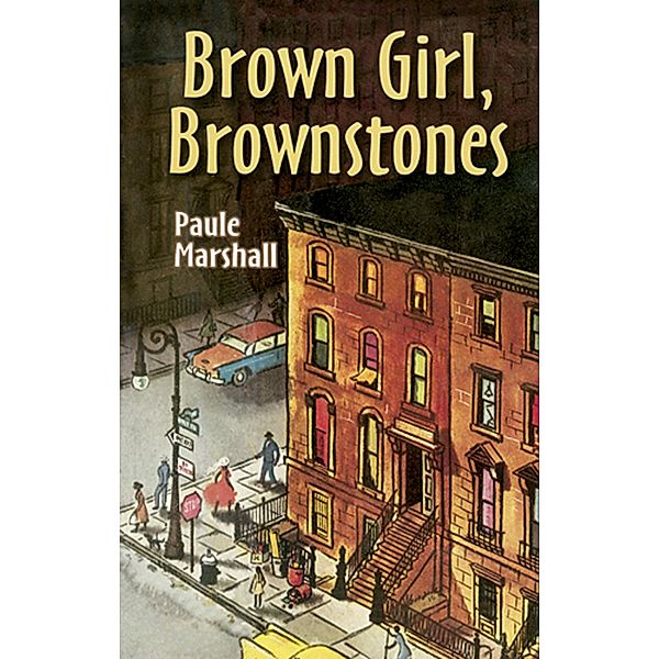 Brown Girl, Brownstones, Paule Marshall
