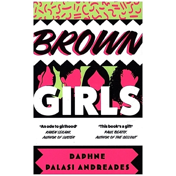 Brown Girls, Daphne Palasi Andreades