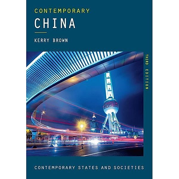 Brown, K: Contemporary China, Kerry Brown