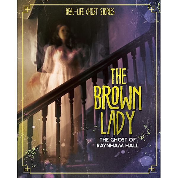 Brown Lady / Raintree Publishers, Megan Cooley Peterson