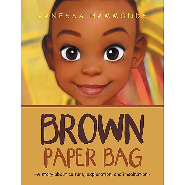 Brown Paper Bag, Vanessa Hammonds