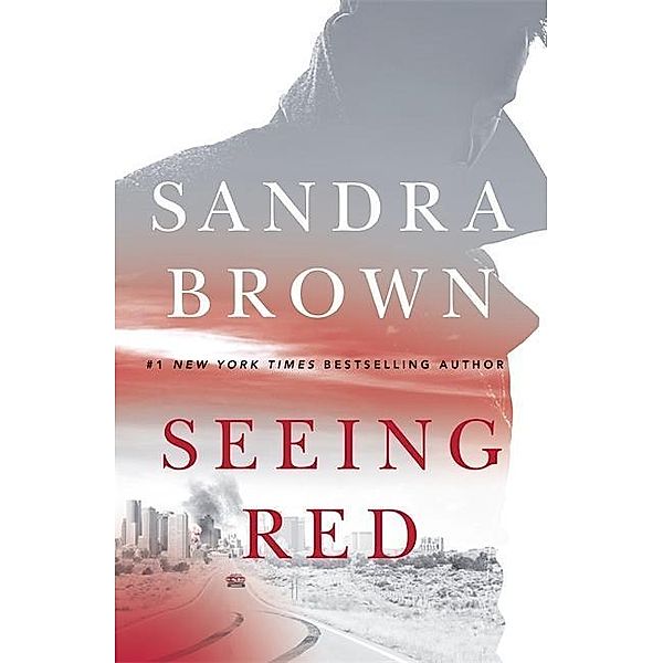 Brown, S: Seeing Red, Sandra Brown