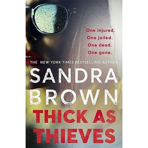 Brown, S: Thick as Thieves, Sandra Brown