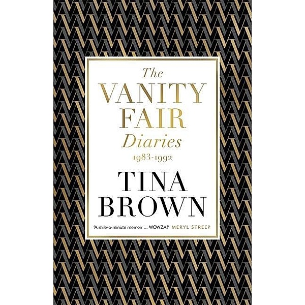 Brown, T: Vanity Fair Diaries: 1983-1992, Tina Brown