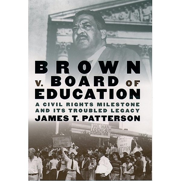 Brown v. Board of Education, James T. Patterson