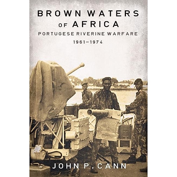 Brown Waters of Africa, Cann John P. Cann