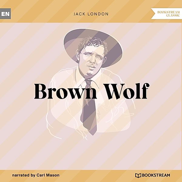 Brown Wolf, Jack London