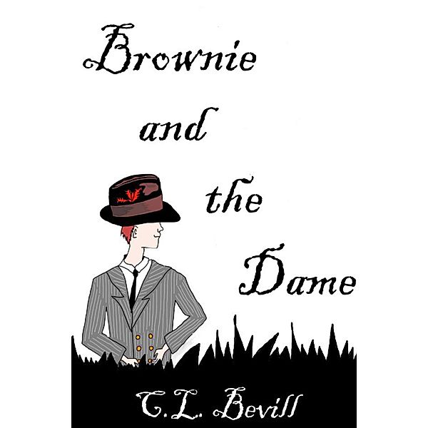 Brownie and the Dame (Bubba, #4) / Bubba, C. L. Bevill