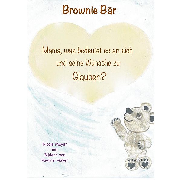 Brownie Bär, Nicole Mayer