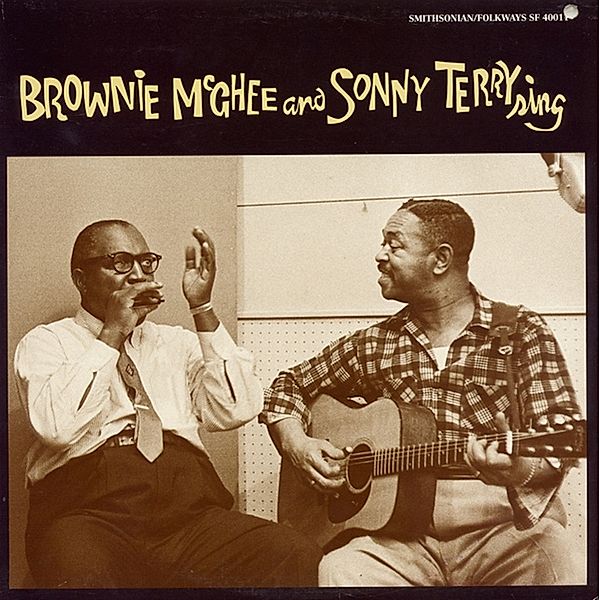 Brownie Mcghee And Sonny Terry Sing, Brownie McGhee & Terry Sonny