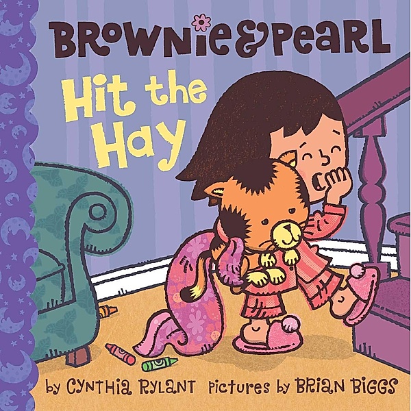 Brownie & Pearl Hit the Hay, Cynthia Rylant