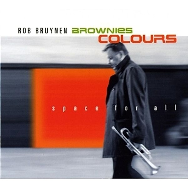 Brownies Colors: Space For All (Rerelease), Rob Bruynen