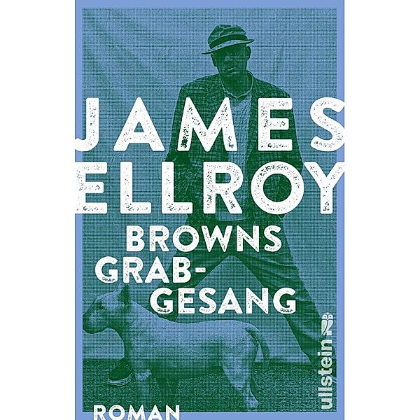 Browns Grabgesang, James Ellroy