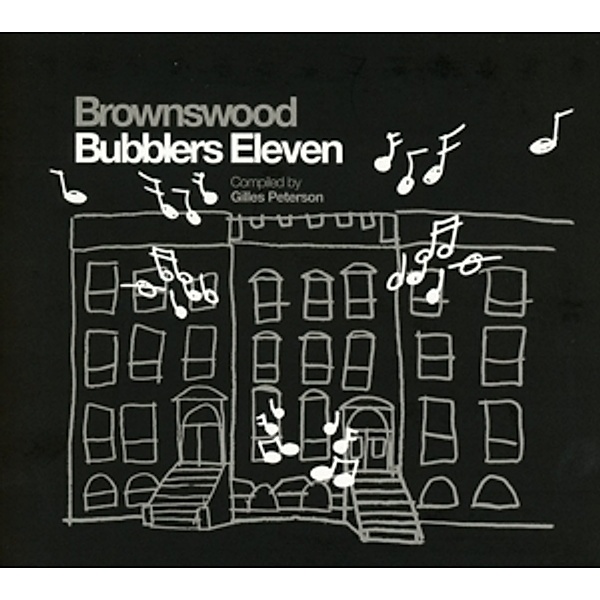 Brownswood Bubblers Vol.11, Gilles Peterson