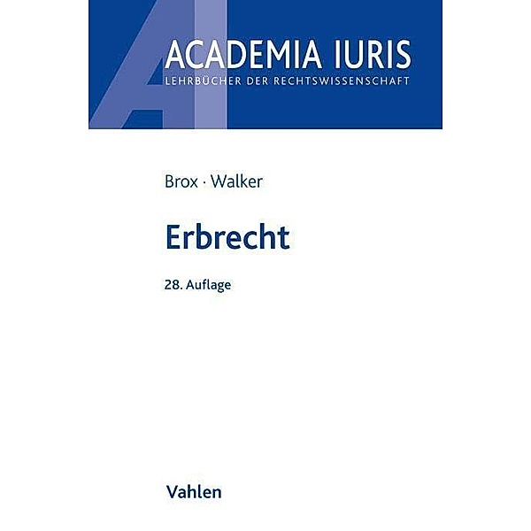 Brox, H: Erbrecht, Hans Brox, Wolf-Dietrich Walker