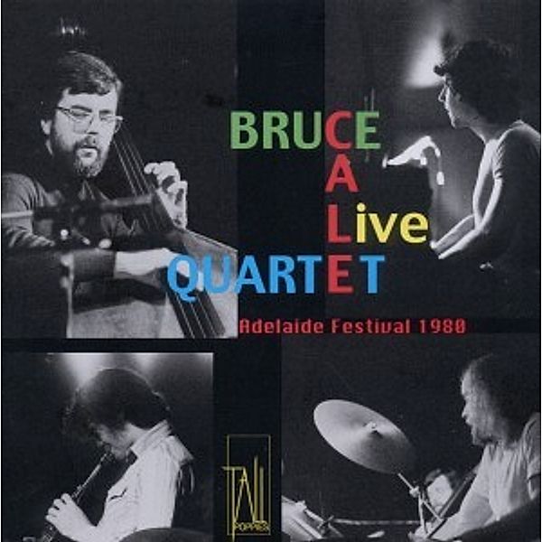 Bruce Cale Quartet Live, Bruce Quartet Cale