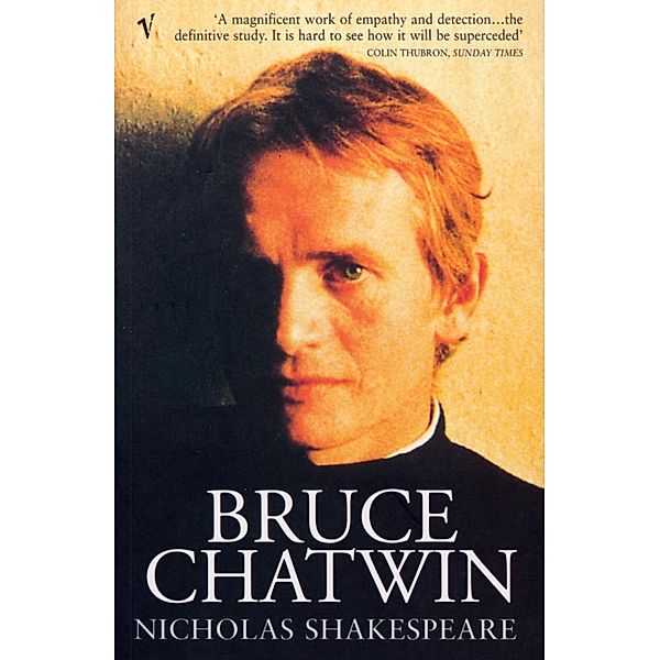 Bruce Chatwin, Nicholas Shakespeare