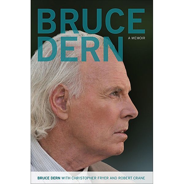 Bruce Dern / Screen Classics, Bruce Dern, Christopher Fryer, Robert Crane