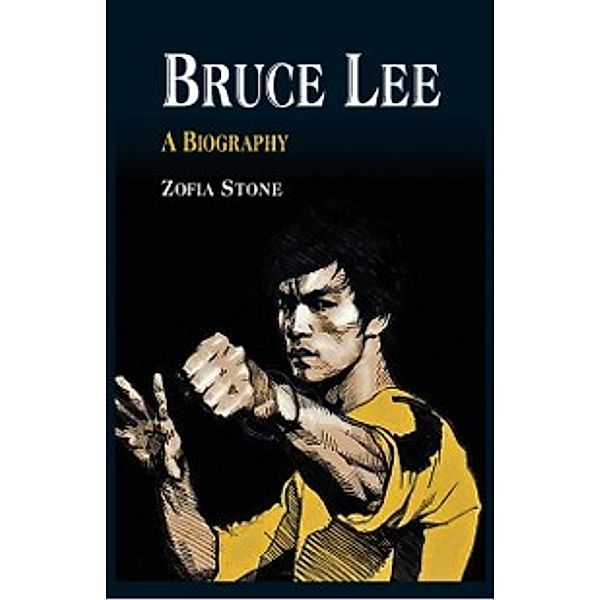 Bruce Lee, Zofia Stone