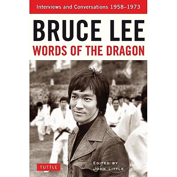 Bruce Lee Words of the Dragon / Bruce Lee Library