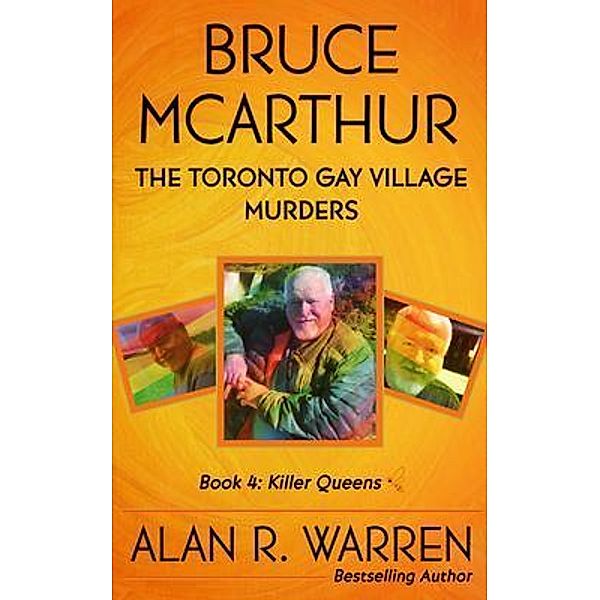 Bruce McArthur, Alan Warren