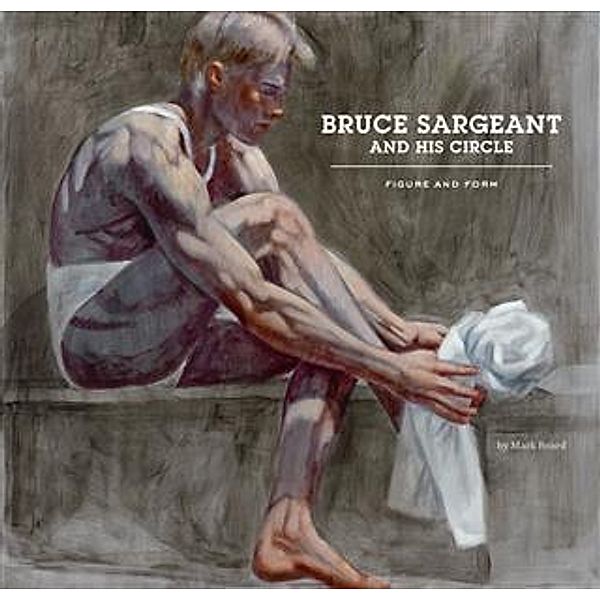 Bruce Sargeant and His Circle, Mark Beard