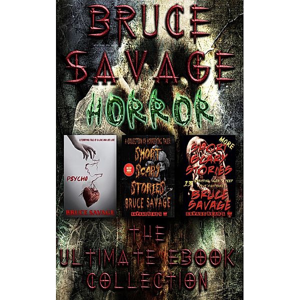 Bruce Savage Horror Ultimate E-Book Collection, Bruce Savage