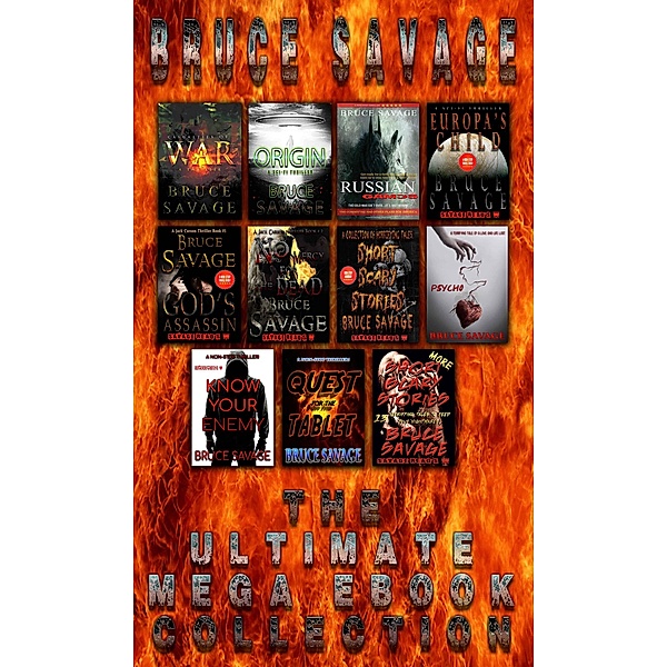 Bruce Savage The Ultimate Mega Ebook Collection, Bruce Savage