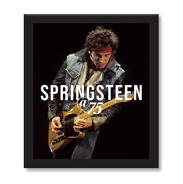 Bruce Springsteen at 75 / At 75, Gillian G. Gaar