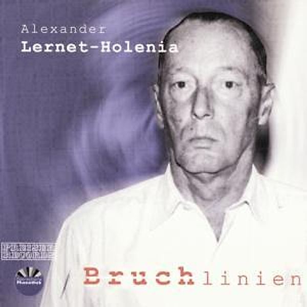 Bruchlinien, Alexander Lernet-Holenia