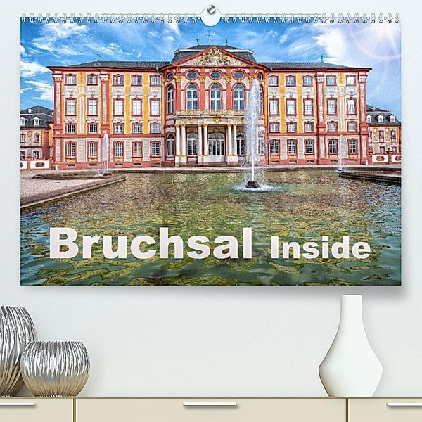 Bruchsal Inside (Premium, hochwertiger DIN A2 Wandkalender 2023, Kunstdruck in Hochglanz), Claus Eckerlin