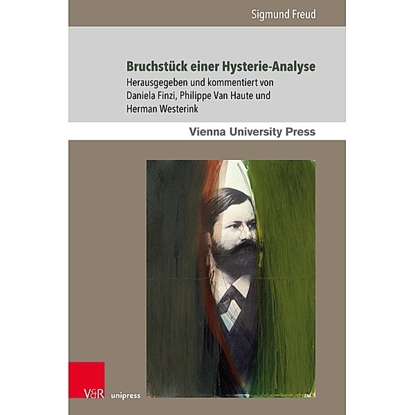 Bruchstück einer Hysterie-Analyse / Sigmund Freuds Werke, Sigmund Freud